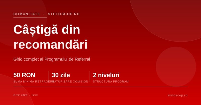 Câștigă din recomandări: Ghid complet al Programului de Referral